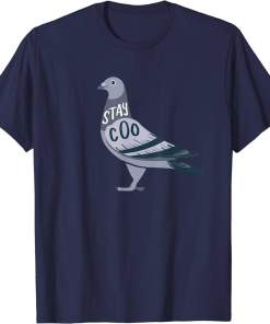 Cool Pigeon Stay Coo Columbidae Design Shirt