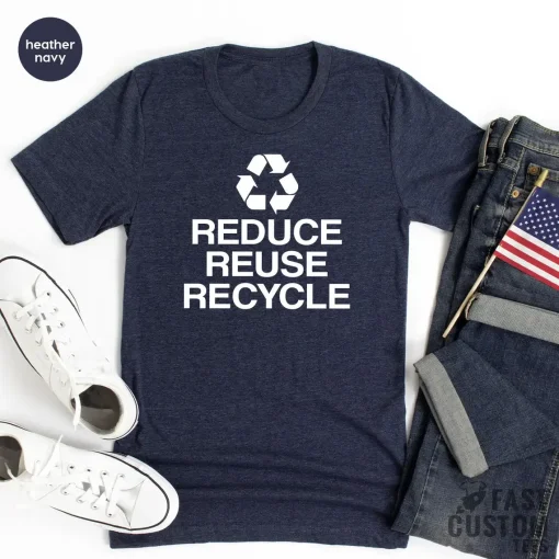 Environment T Shirt, Recycling T-Shirt, Earth Days TShirt, Vegan Shirt