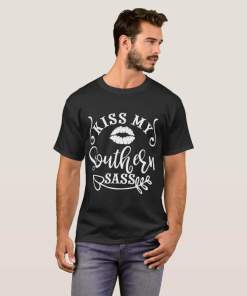 Funny Southern Design Kiss My Southern Sass Shirt