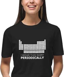 GotPrint Unisex Funny Science Periodic Table Shirt