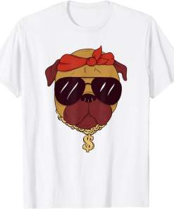 Rapper Pug t-shirt, Funny dog t shirt, a dog mom shirt