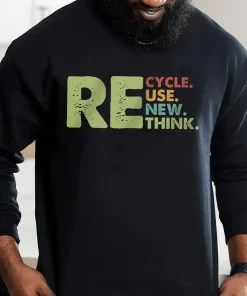 recycle reuse renew rethink shirt crisis environmental activism t shirts (1)