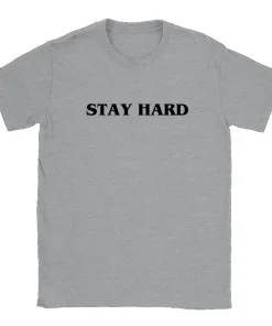 stay hard t shirt motivational t shirt motivational t shirt workout t shirt (1)