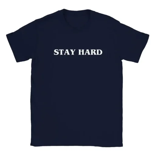 Stay Hard T-shirt, Motivational T-shirt, Motivational T-shirt, Workout T-shirt