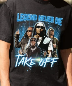TakeOff Legend Shirt , The Last Rocket , Take Off T-Shirt , Takeoff Rapper Shirt