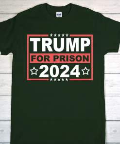 Trump For Prison 2024 T-Shirt, Trump Go to Jail Tee, Political Humor T-Shirt, Trump in Jail Outfit