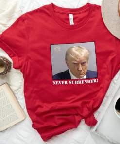 trump never surrender shirt donald trump shirt president shirt 2024 shirt (3)