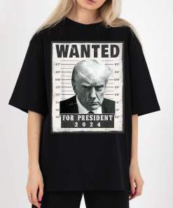 wanted for president 2024 trumps mug shot wanted poster funny t shirt (1)
